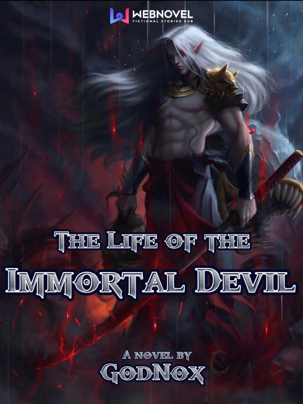 The Life Of The Immortal Devil Book