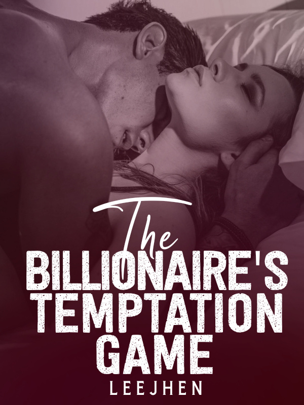 The Billionaire's Temptation Game Book