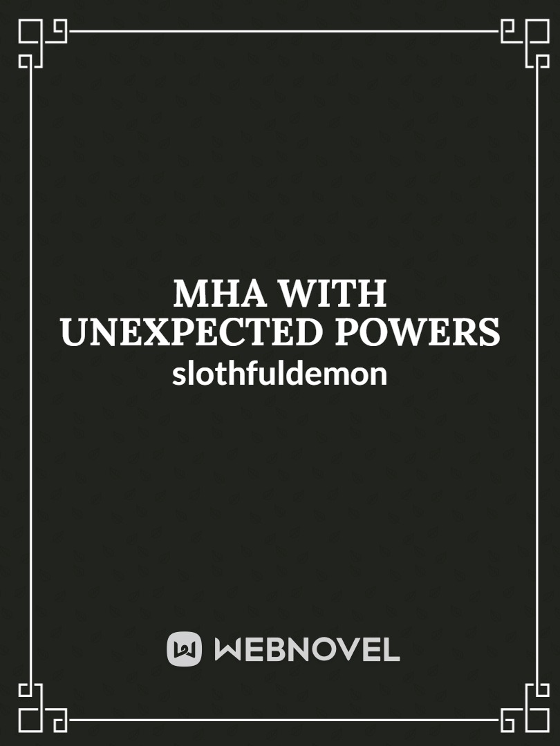 MHA with unexpected powers Book