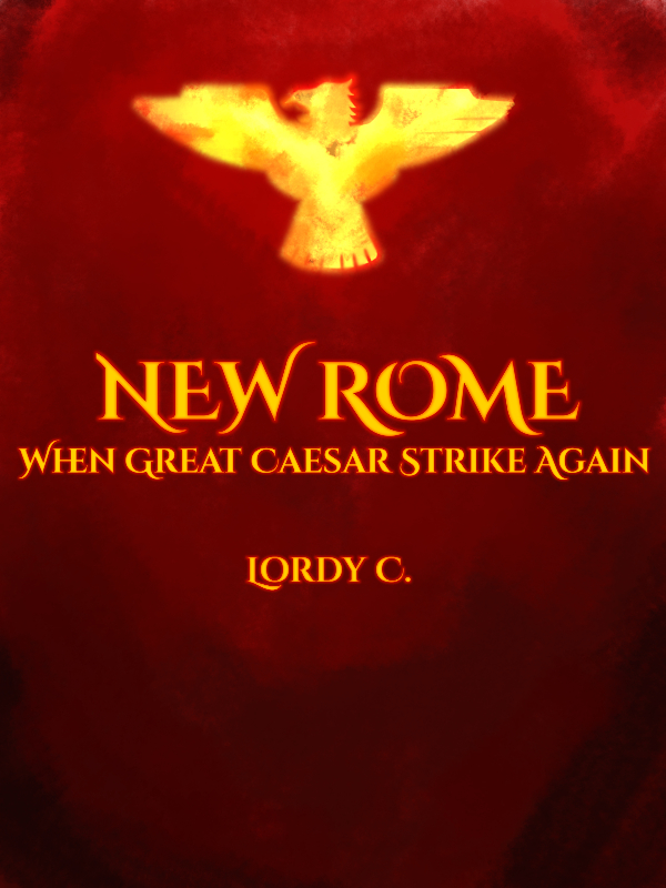 New Rome : When Great Caesar Strike Again Book