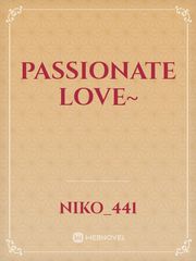 Passionate Love~ Book