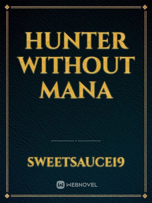 Hunter Without mana Book