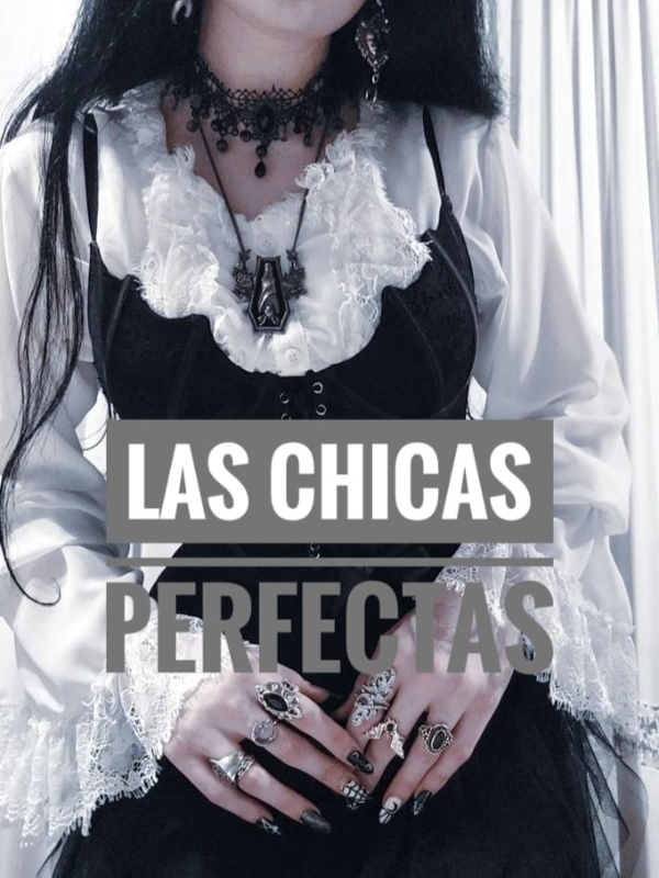 Las Chicas Perfectas