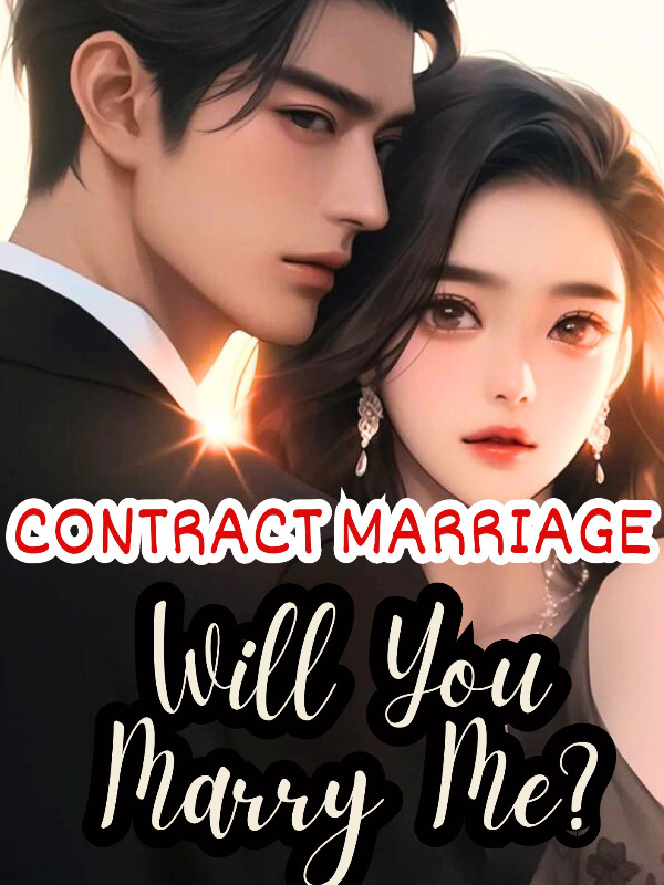Contract marriage: Will you marry me? Book