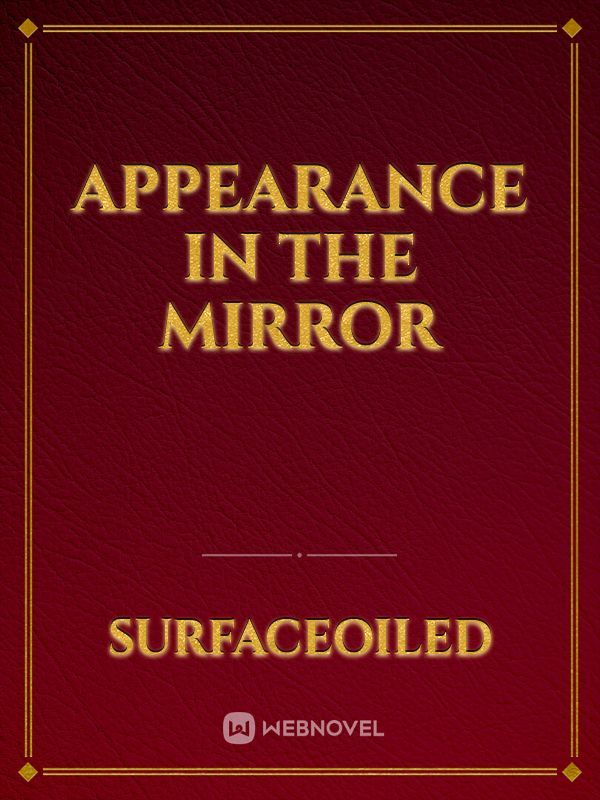 Appearance in The Mirror