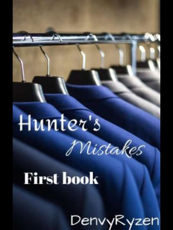 Hunter's Mistakes (First book)