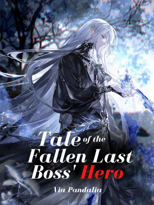 Tale of the Fallen Final Boss' Hero