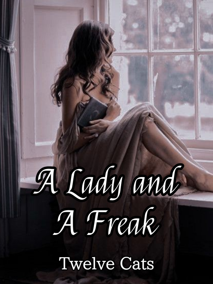A Lady and A Freak