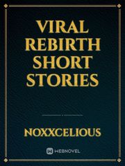 Viral Rebirth Short Stories Book