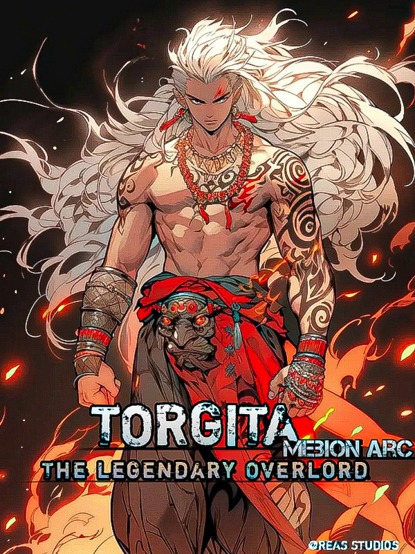 TORGITA: The Legendary Overlord Mebion Arc