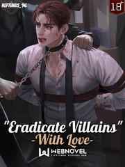 Eradicate Villains With Love (BL) Book