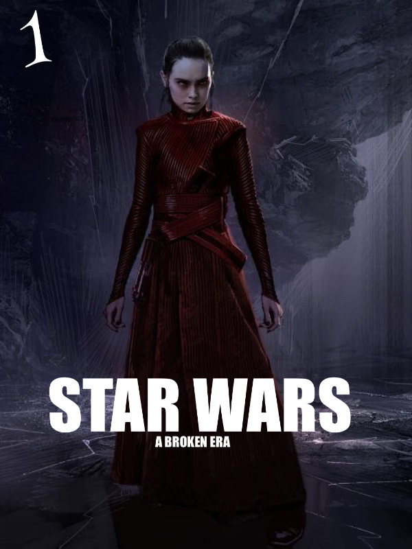 Star Wars: A Broken Era