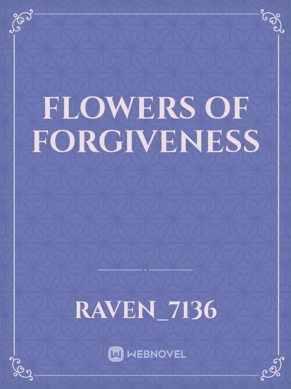 Flowers of Forgiveness Book