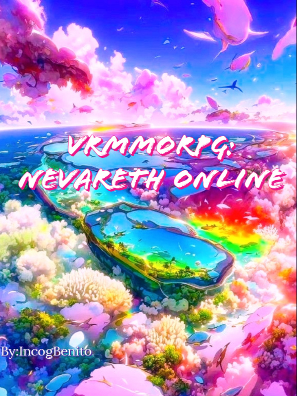 VRMMORPG: Nevareth Online