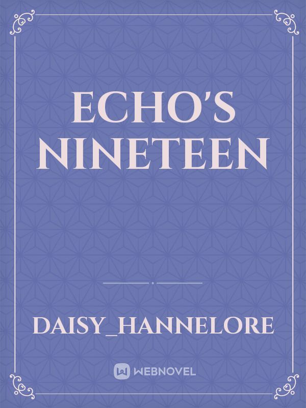 Echo's Nineteen Book