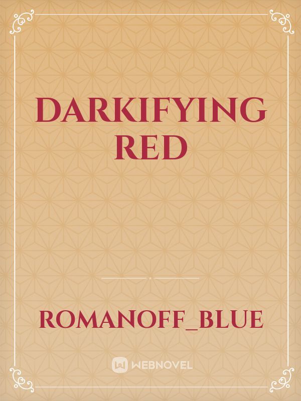 Darkifying Red