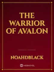 THE WARRIOR OF AVALON Book