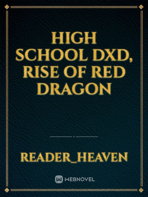High School dxd, rise of red dragon