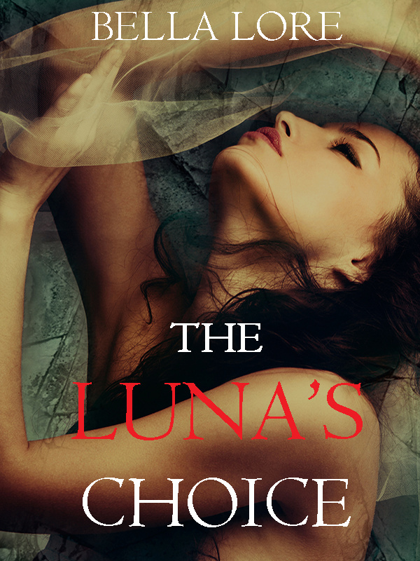 The Luna's Choice 