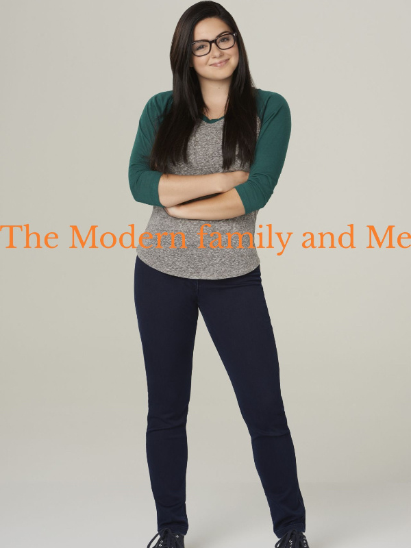 The Modern family and Me