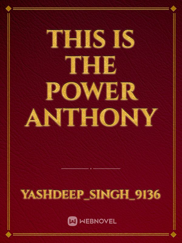 this is the power Anthony Book