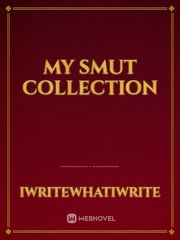 My Smut Collection Book