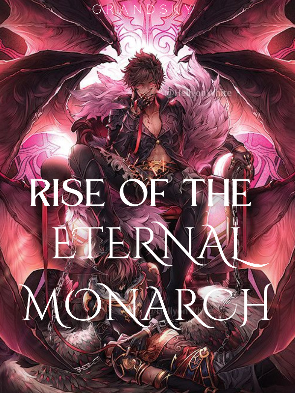 Rise Of The Eternal Monarch