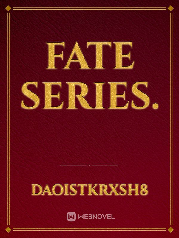 Fate Series. Book