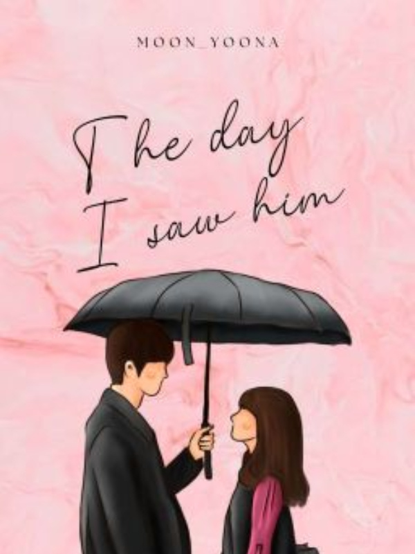 The day I saw him (Love Series 1)
