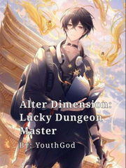 Alter Dimension: Lucky Dungeon Master Book