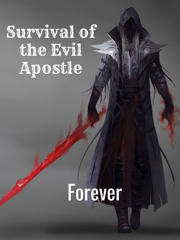 Survival of The Evil Apostle
