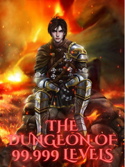 The Dungeon of 99.999 Levels Book