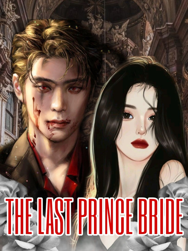 The Last Prince Bride
