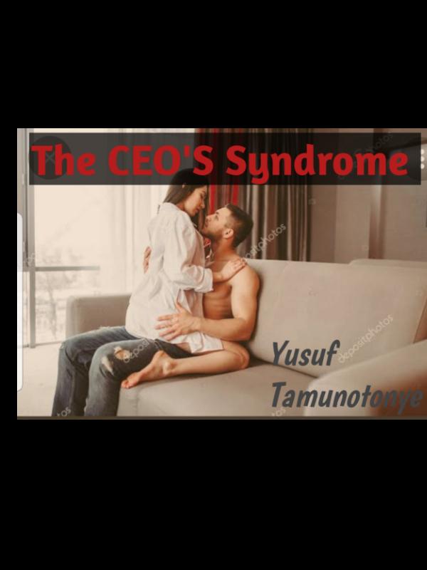 The CEO'S Syndrome