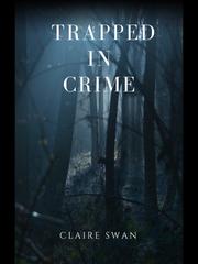 Trapped in Crime Book