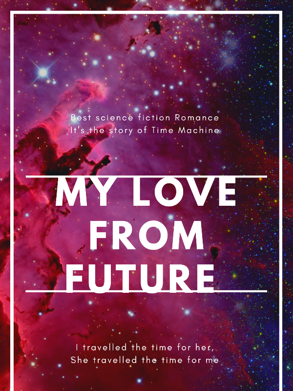 My Love from future