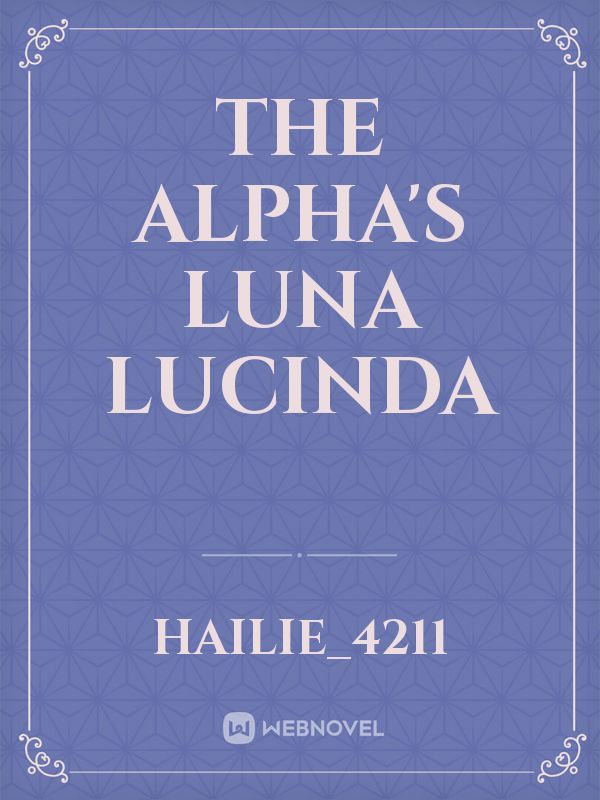 The Alpha's Luna Lucinda