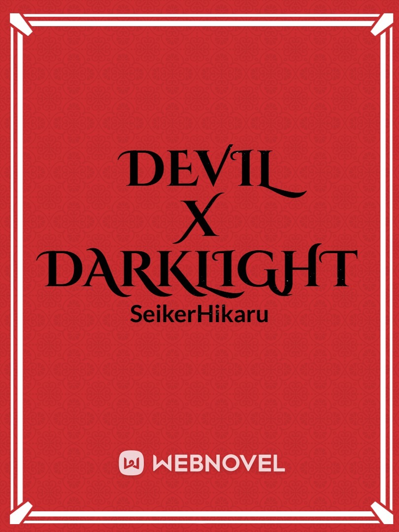 Devil X Darklight