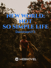 New World: Not So Simple Life Book
