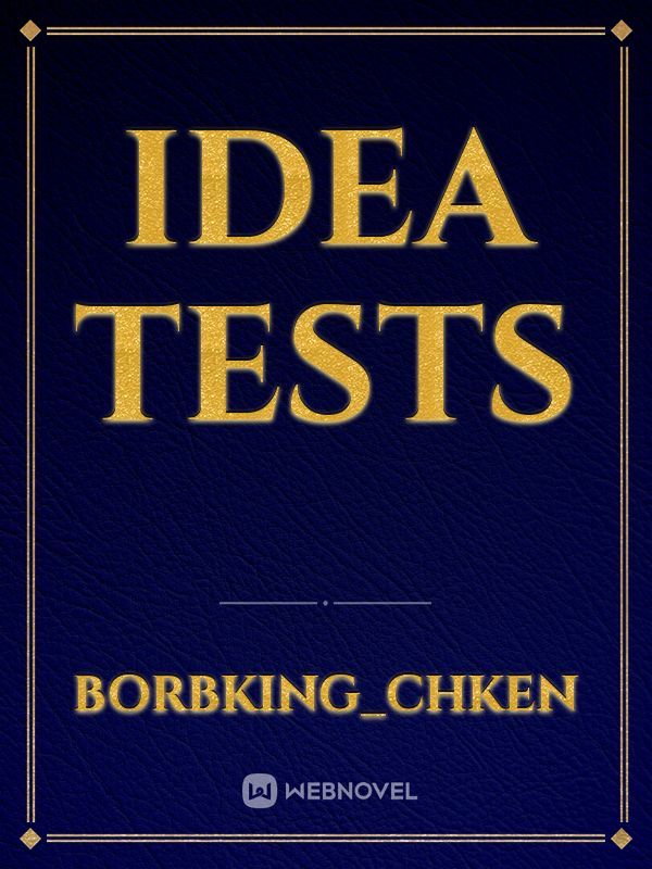 idea tests