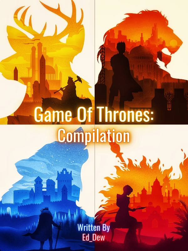 Game Of Thrones: Compilation