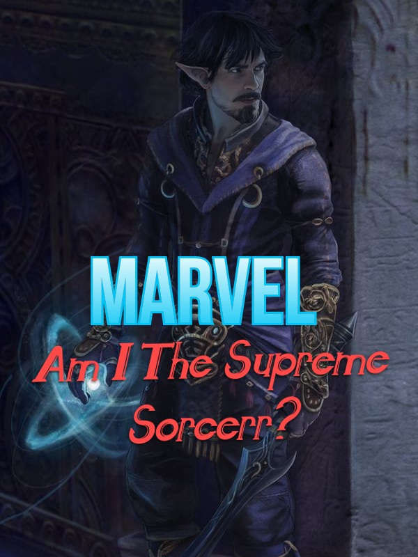 Marvel: Am I the Supreme Sorcerer?