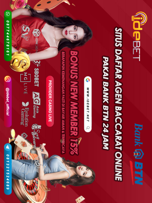 IDEBET Situs Judi Baccarat Bank BTN Terpercaya