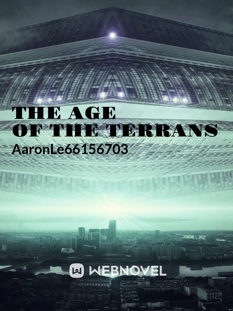 The Age of The Terrans