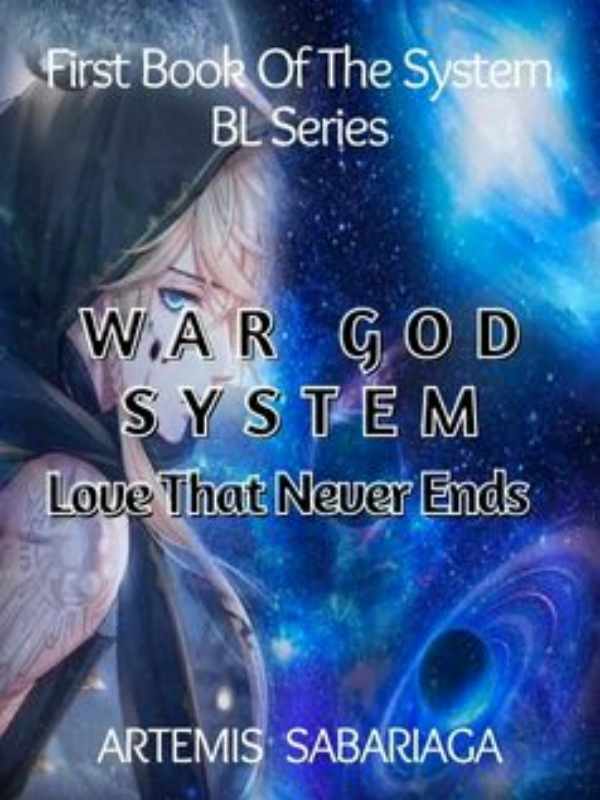 War God System: Love That Never Ends (BL)