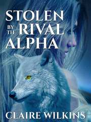 Stolen by the Rival Alpha Book