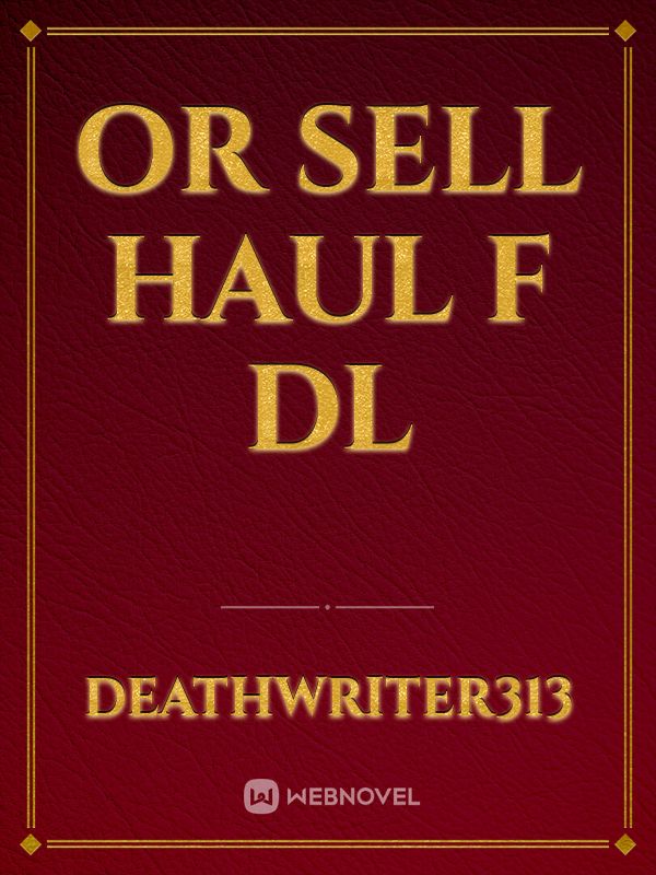 or sell haul f dl Book