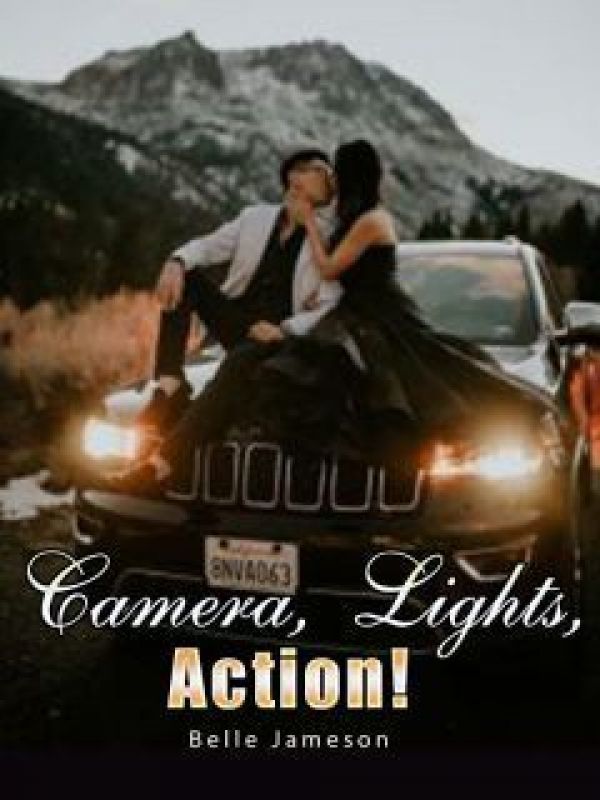 Camera, Lights, Action!