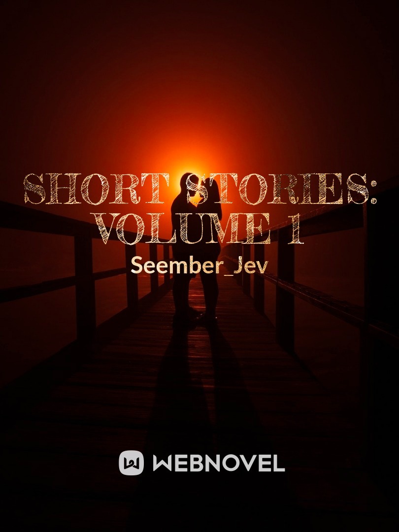 short stories: volume 1