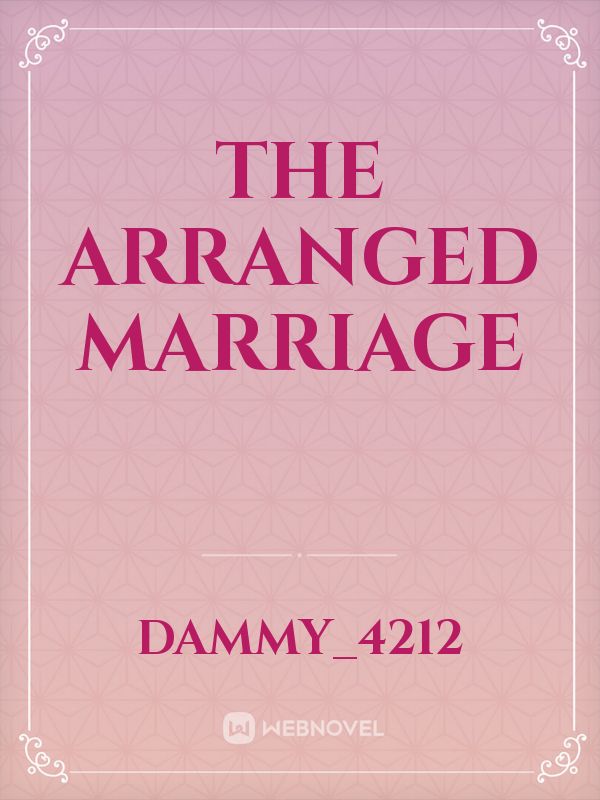 The arranged
 marriage Book